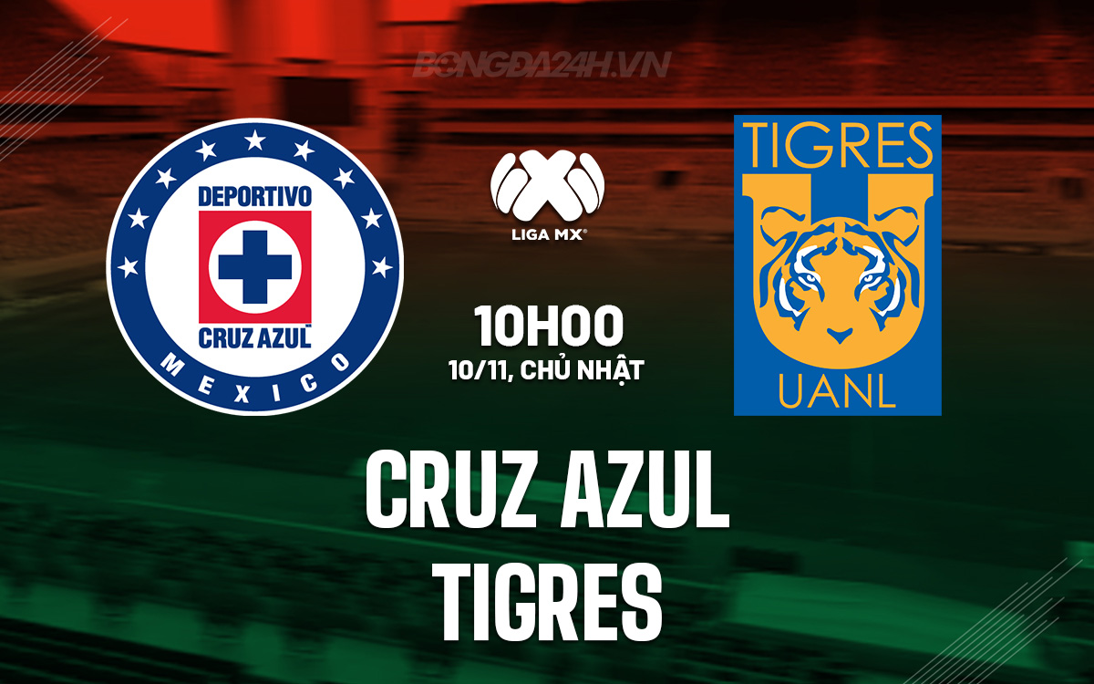Cruz Azul và Tigres Trận cầu cân sức, hòa là kết quả khả thi 1 Cruz Azul và Tigres Trận cầu cân sức, hòa là kết quả khả thi